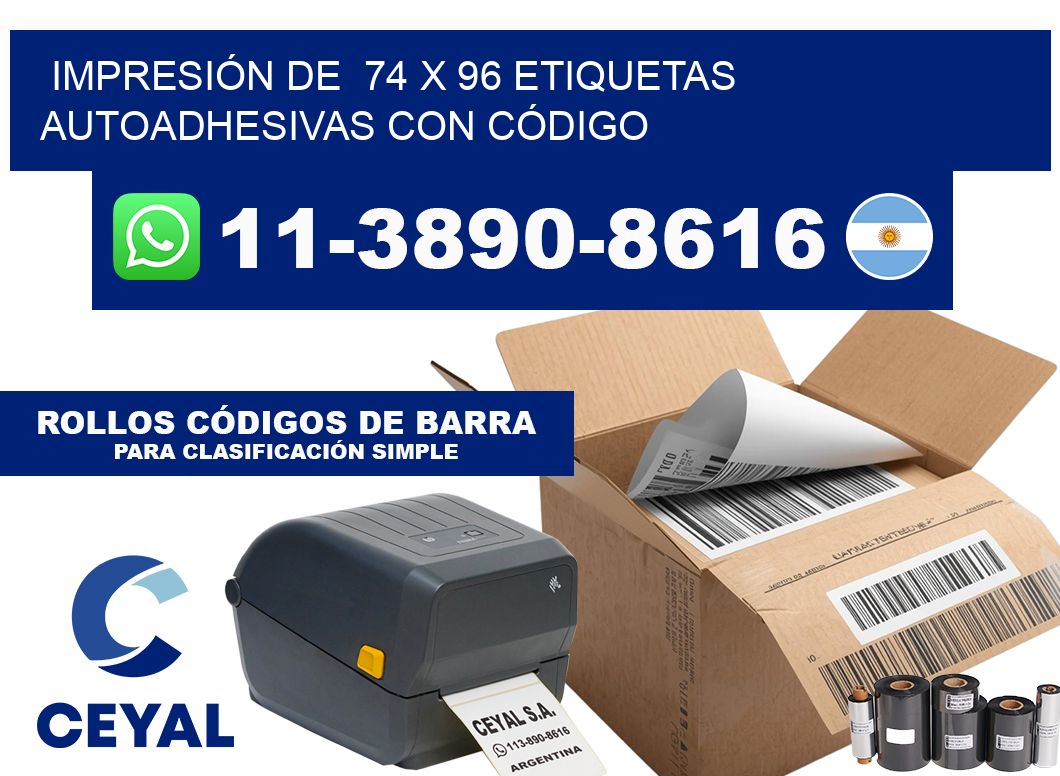 IMPRESIÓN DE  74 x 96 ETIQUETAS AUTOADHESIVAS CON CÓDIGO