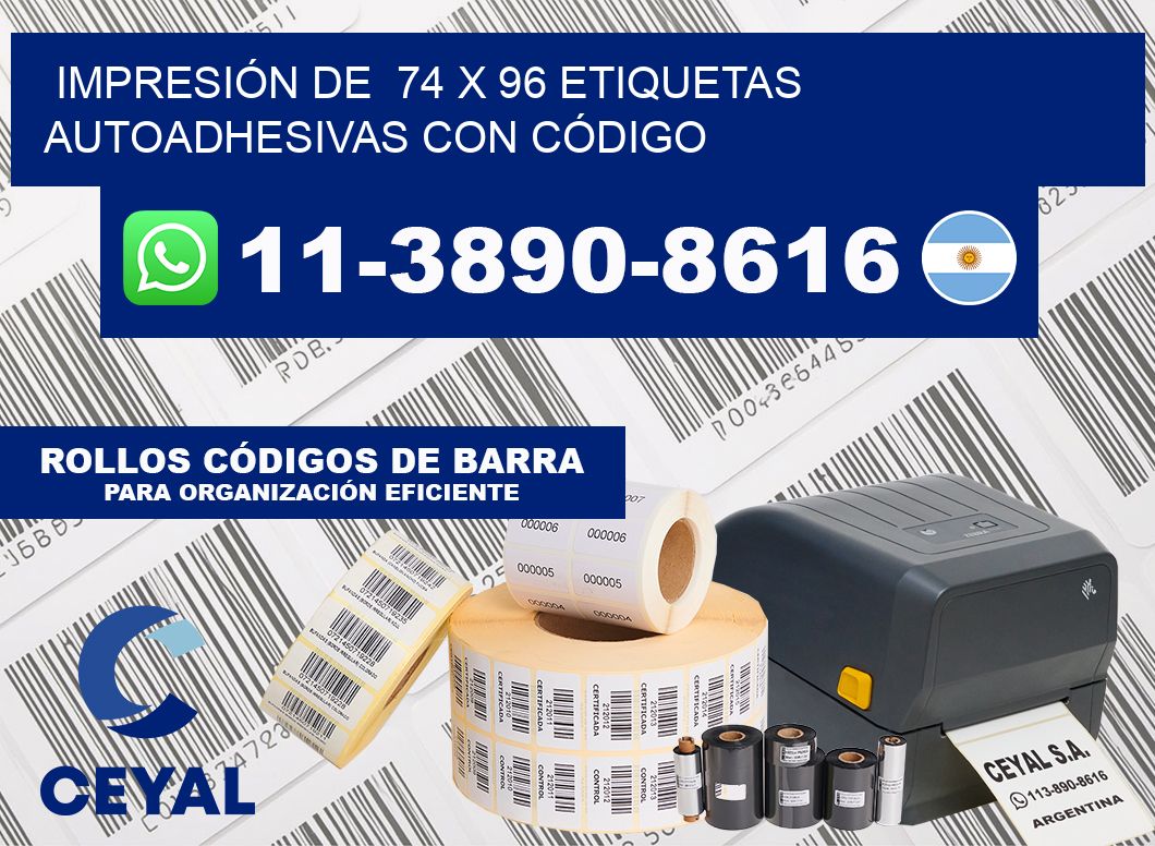 IMPRESIÓN DE  74 x 96 ETIQUETAS AUTOADHESIVAS CON CÓDIGO