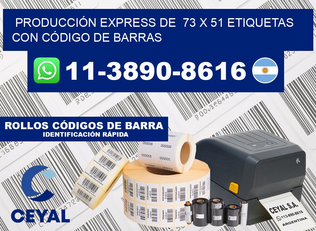 PRODUCCIÓN EXPRESS DE  73 x 51 ETIQUETAS CON CÓDIGO DE BARRAS