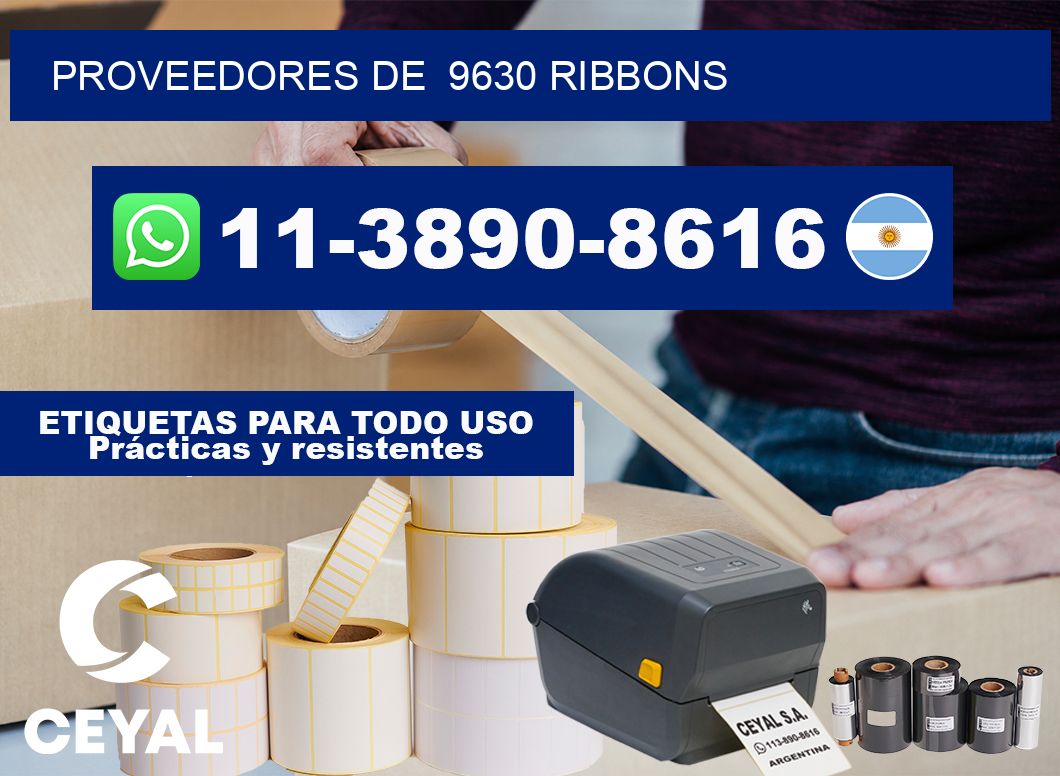 Proveedores de  9630 ribbons