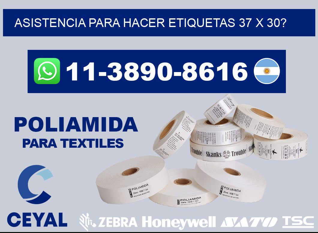 asistencia para hacer etiquetas 37 x 30?