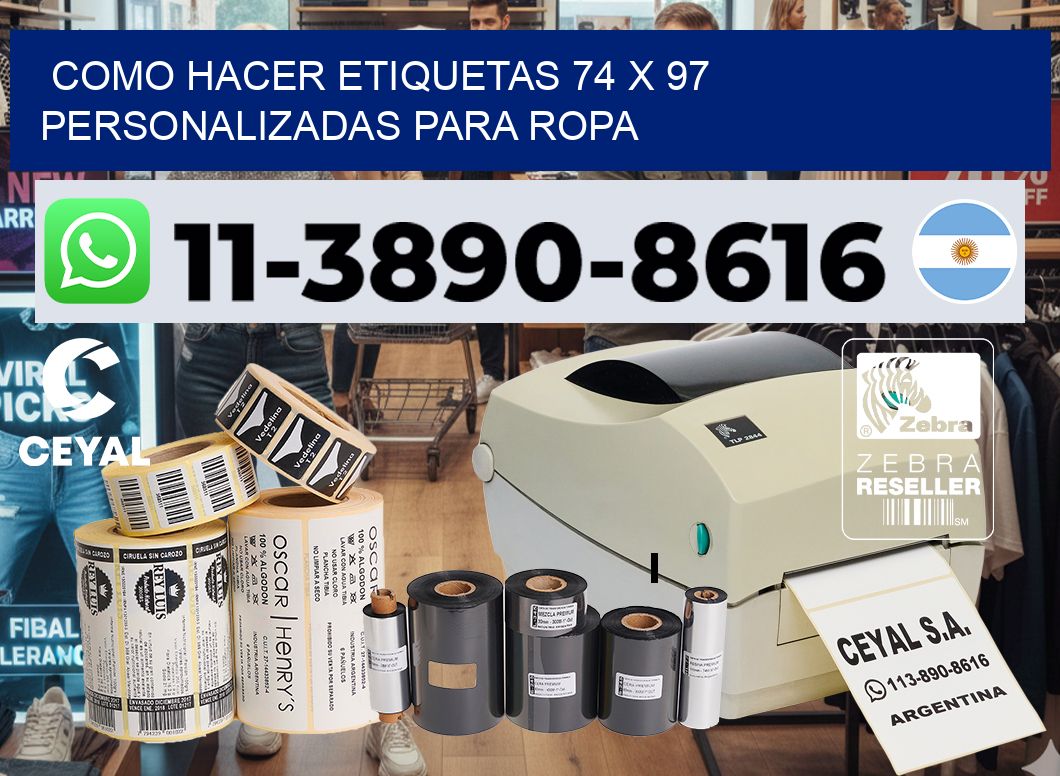 como hacer etiquetas 74 x 97 personalizadas para ropa