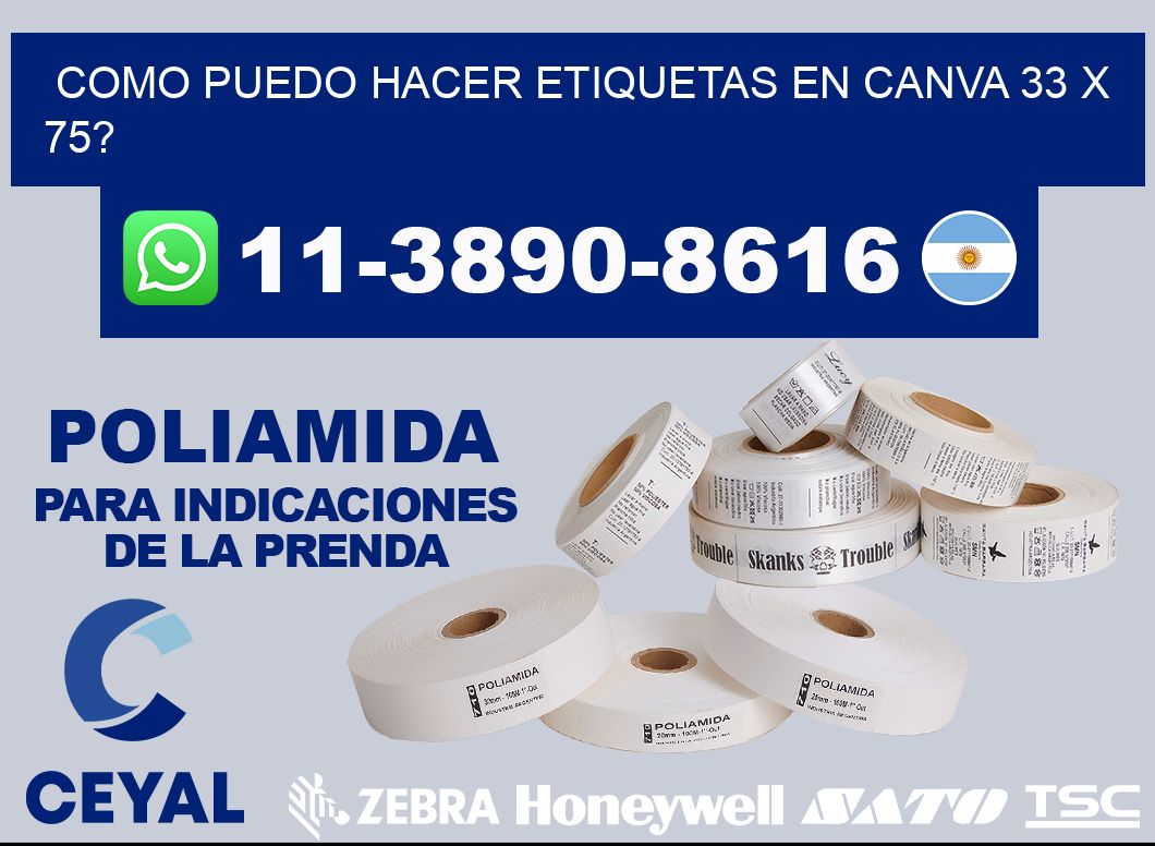 como puedo hacer etiquetas en canva 33 x 75?