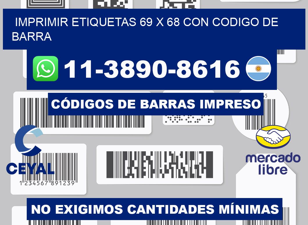 imprimir etiquetas 69 x 68 con codigo de barra