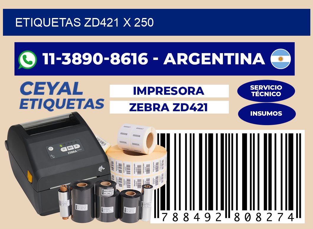ETIQUETAS ZD421 X 250