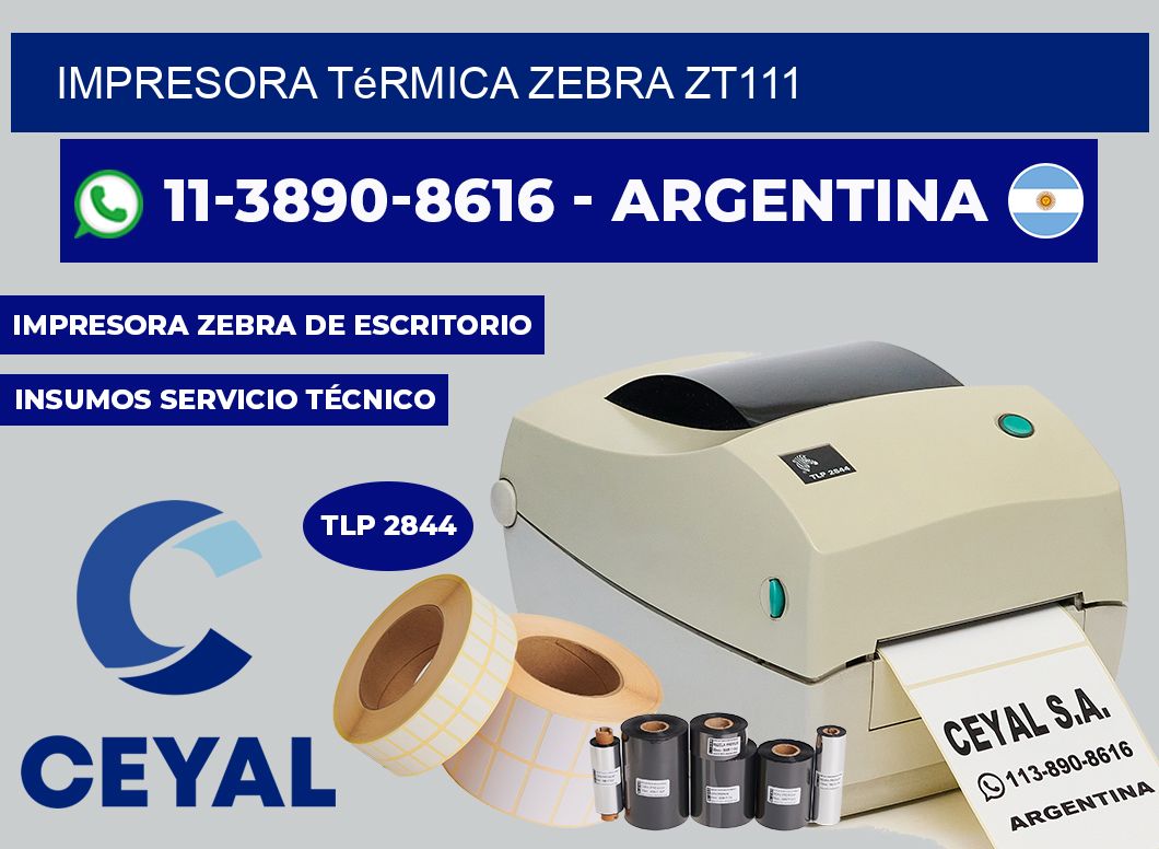 Impresora térmica Zebra ZT111