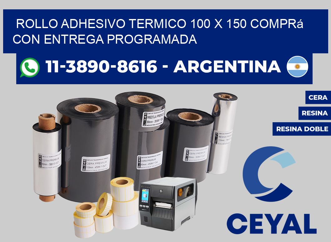 ROLLO ADHESIVO TERMICO 100 X 150 Comprá con entrega programada