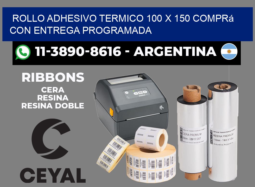 ROLLO ADHESIVO TERMICO 100 X 150 Comprá con entrega programada