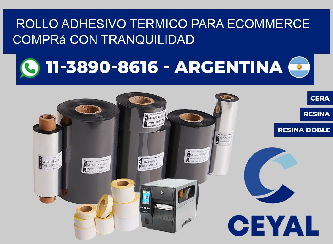 ROLLO ADHESIVO TERMICO PARA ECOMMERCE Comprá con tranquilidad