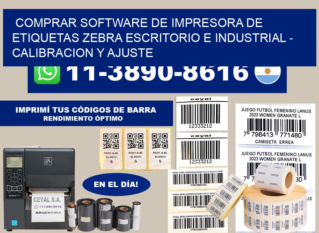 comprar software de Impresora de etiquetas zebra escritorio e industrial - Calibracion y Ajuste