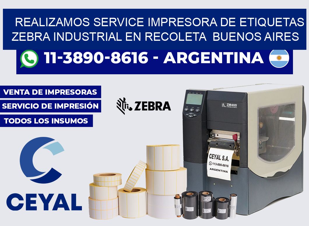 realizamos service Impresora de etiquetas zebra industrial en Recoleta  Buenos Aires