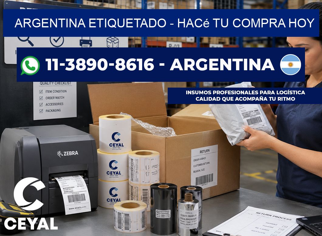 ARGENTINA ETIQUETADO - Hacé tu compra hoy