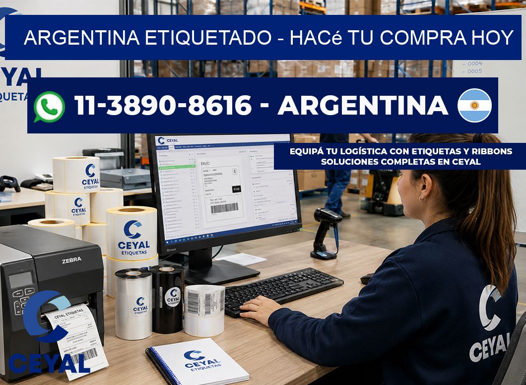 ARGENTINA ETIQUETADO - Hacé tu compra hoy