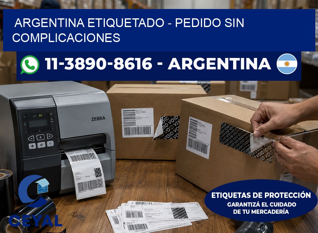 ARGENTINA ETIQUETADO - Pedido sin complicaciones