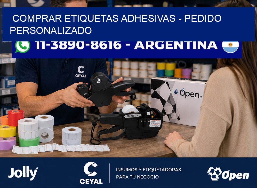 COMPRAR ETIQUETAS ADHESIVAS - Pedido personalizado
