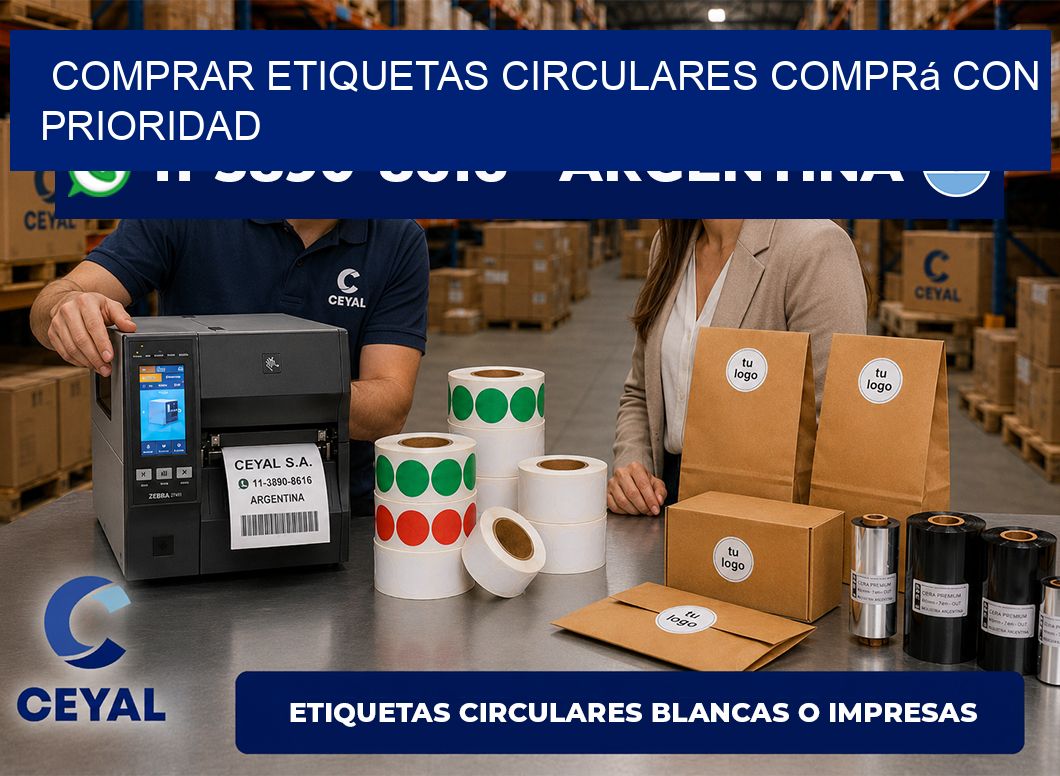 COMPRAR ETIQUETAS CIRCULARES Comprá con prioridad