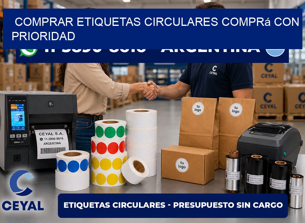 COMPRAR ETIQUETAS CIRCULARES Comprá con prioridad