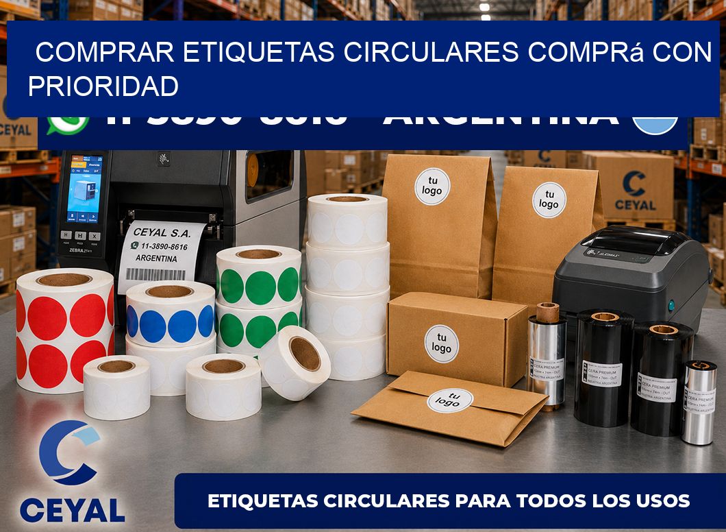 COMPRAR ETIQUETAS CIRCULARES Comprá con prioridad