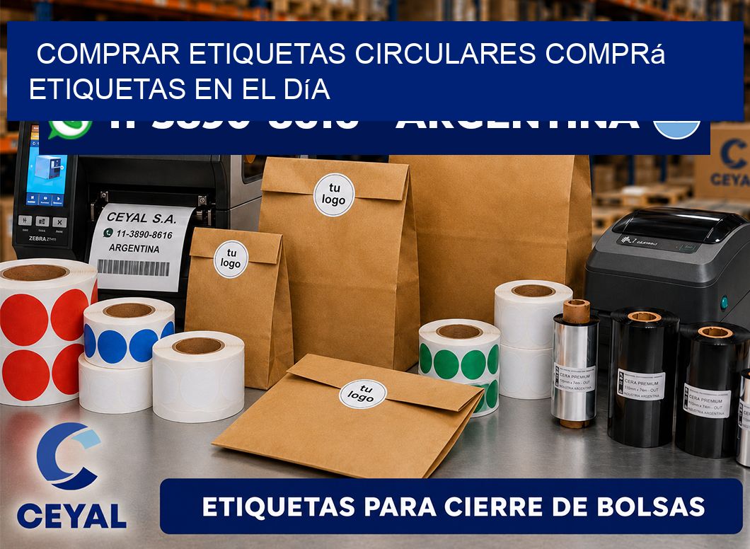 COMPRAR ETIQUETAS CIRCULARES Comprá etiquetas en el día