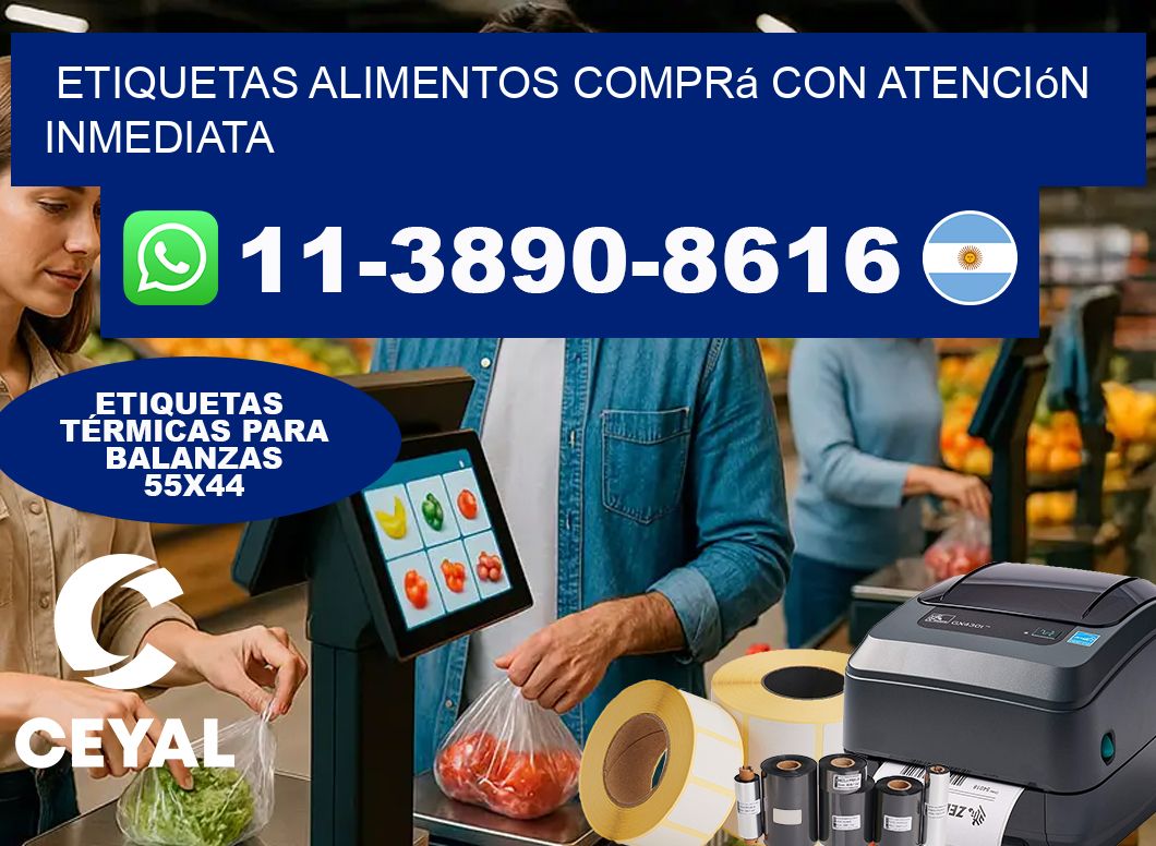 ETIQUETAS ALIMENTOS Comprá con atención inmediata
