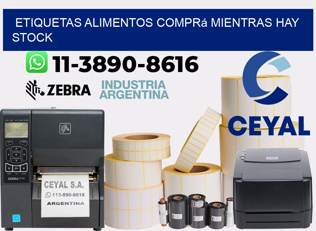 ETIQUETAS ALIMENTOS Comprá mientras hay stock
