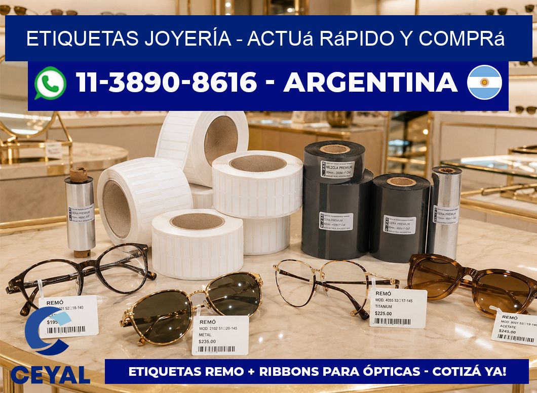 ETIQUETAS JOYERÍA - Actuá rápido y comprá