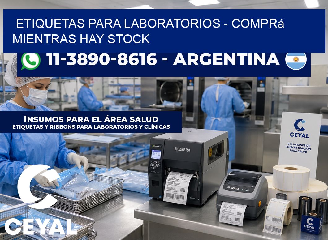 ETIQUETAS PARA LABORATORIOS - Comprá mientras hay stock