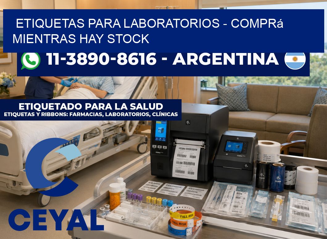 ETIQUETAS PARA LABORATORIOS - Comprá mientras hay stock