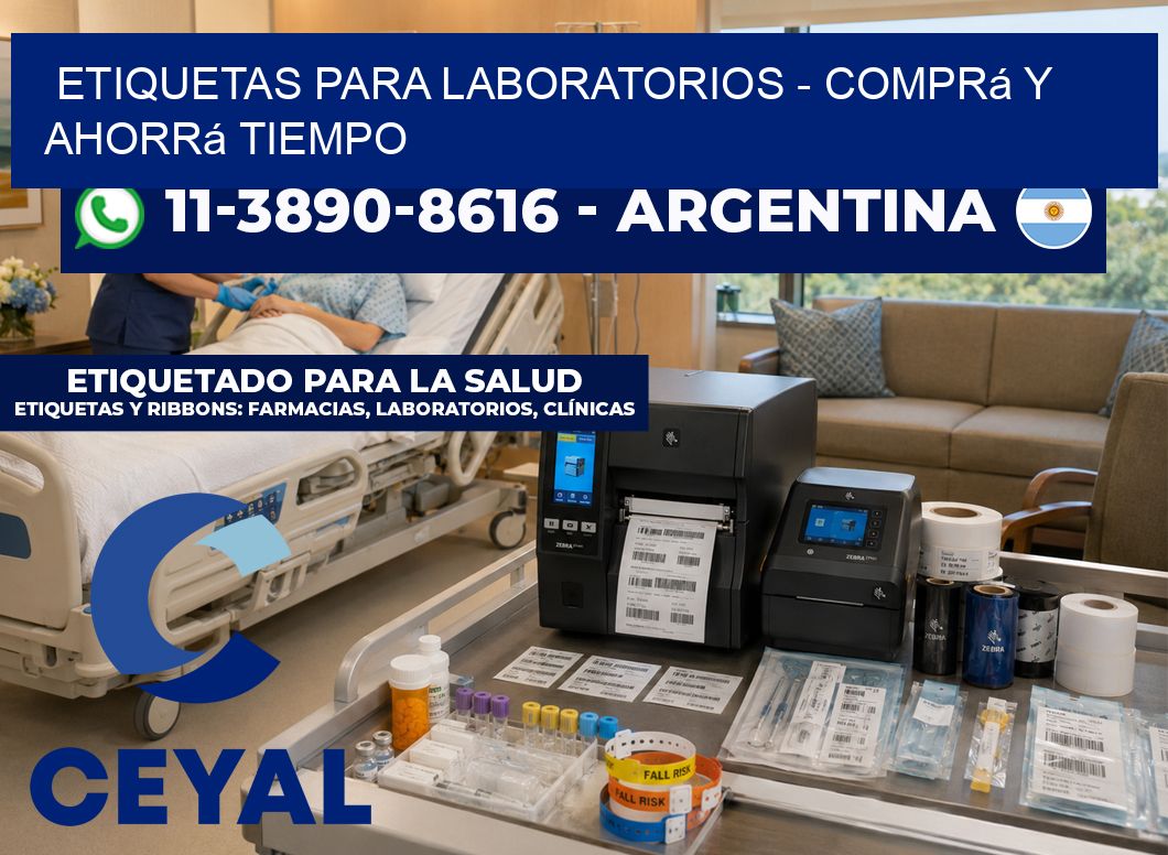 ETIQUETAS PARA LABORATORIOS - Comprá y ahorrá tiempo