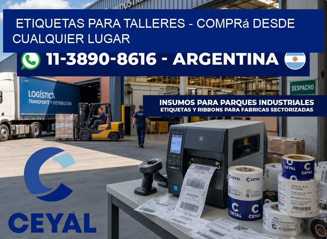 ETIQUETAS PARA TALLERES - Comprá desde cualquier lugar