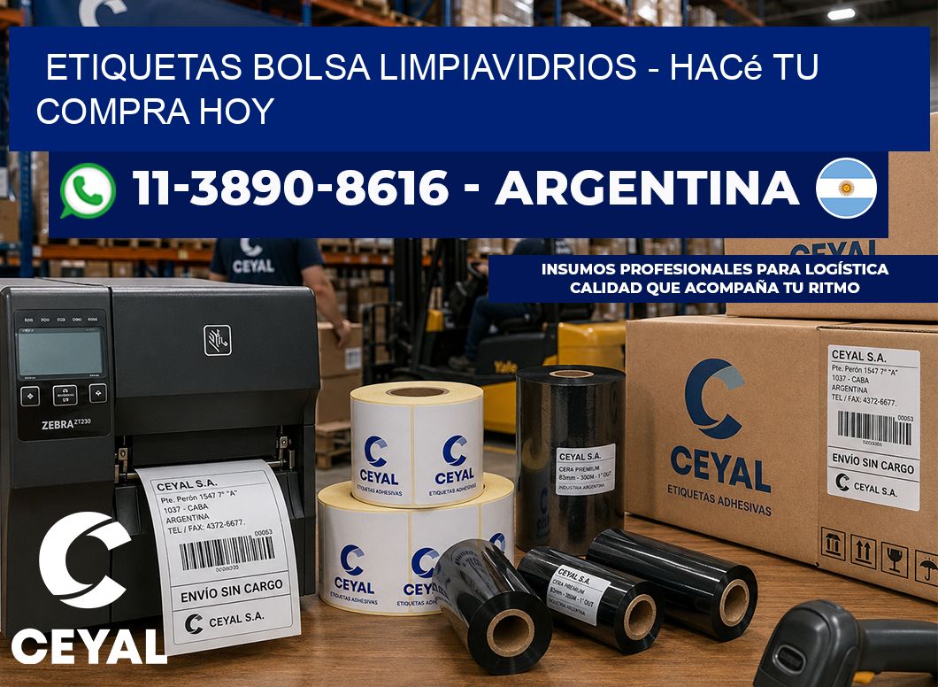 Etiquetas Bolsa limpiavidrios - Hacé tu compra hoy