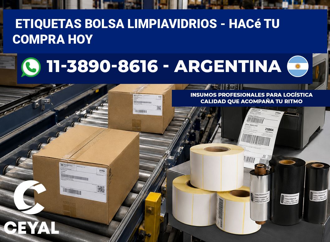 Etiquetas Bolsa limpiavidrios – Hacé tu compra hoy