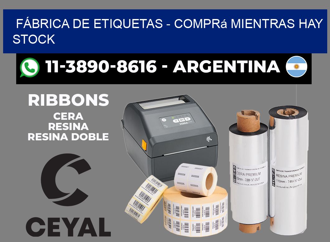 FÁBRICA DE ETIQUETAS - Comprá mientras hay stock