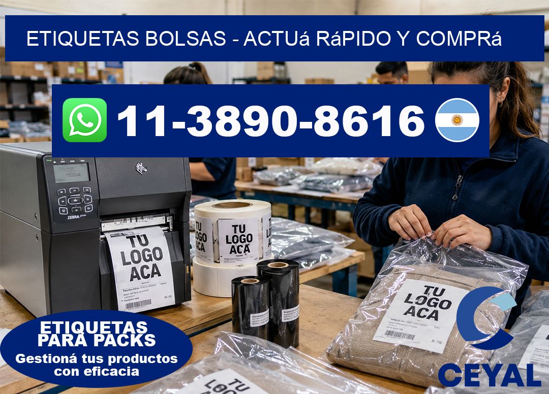 ETIQUETAS BOLSAS - Actuá rápido y comprá