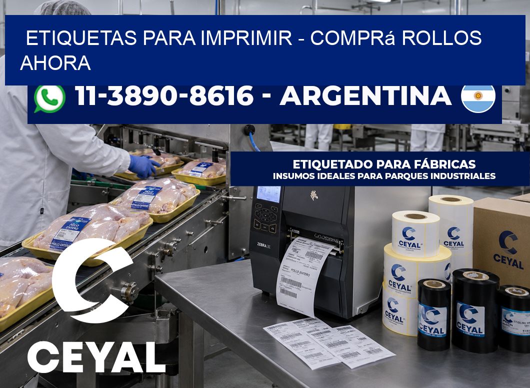 ETIQUETAS PARA IMPRIMIR - Comprá rollos ahora