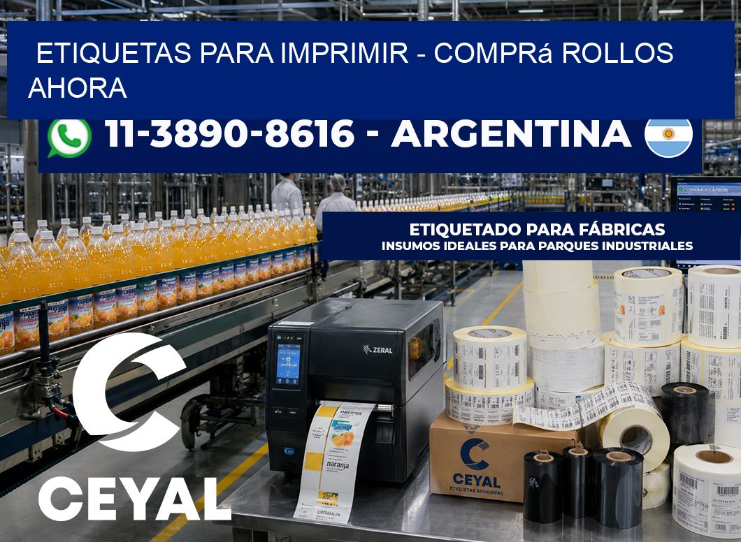 ETIQUETAS PARA IMPRIMIR – Comprá rollos ahora