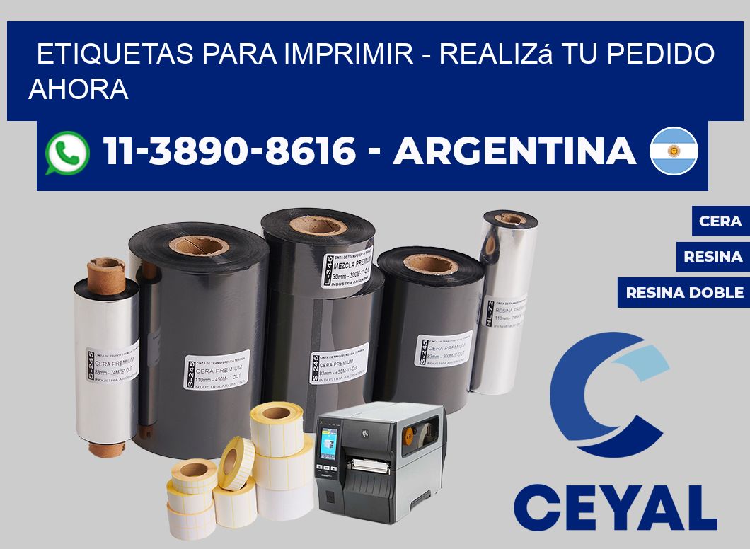 ETIQUETAS PARA IMPRIMIR - Realizá tu pedido ahora