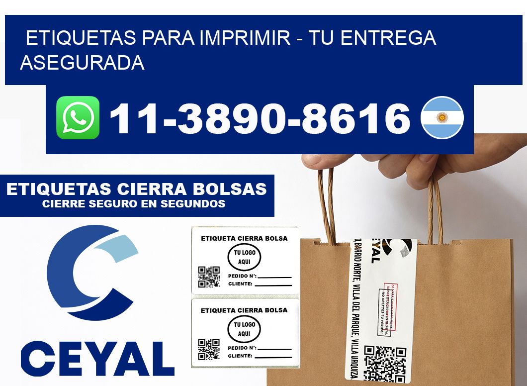 ETIQUETAS PARA IMPRIMIR - Tu entrega asegurada