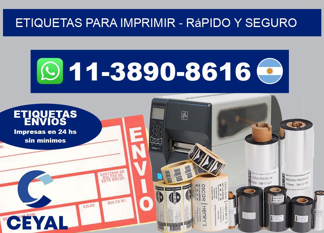 ETIQUETAS PARA IMPRIMIR – rápido y seguro