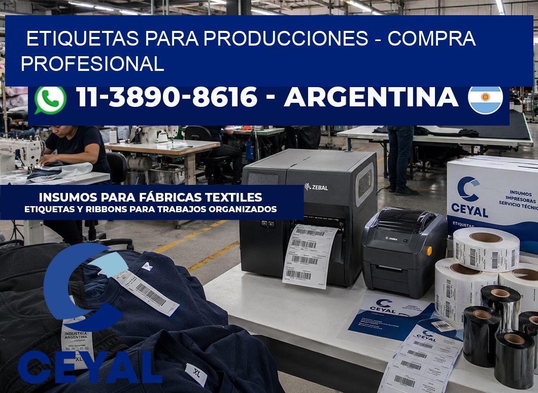 ETIQUETAS PARA PRODUCCIONES - Compra profesional