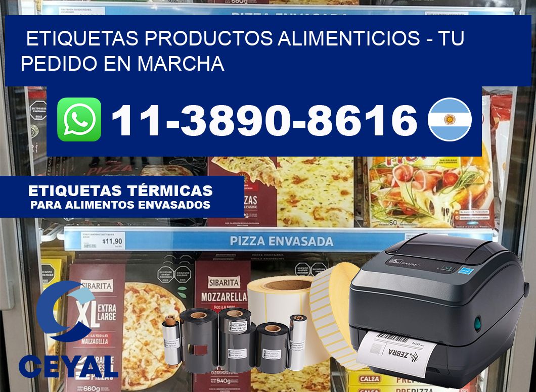 ETIQUETAS PRODUCTOS ALIMENTICIOS – Tu pedido en marcha