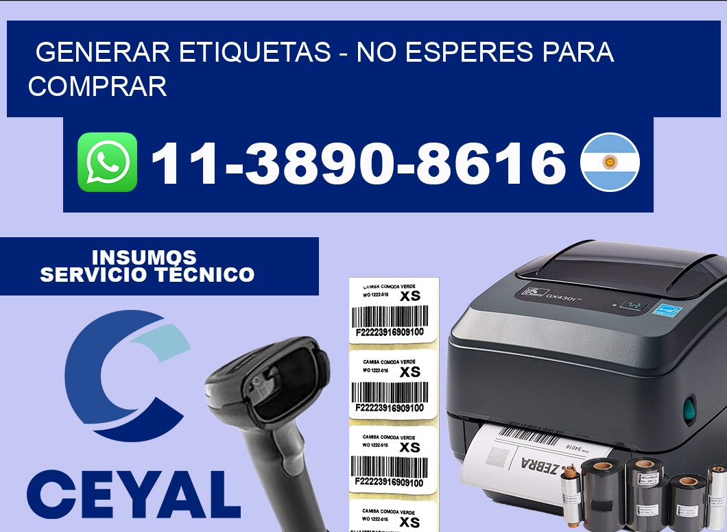 GENERAR ETIQUETAS - No esperes para comprar