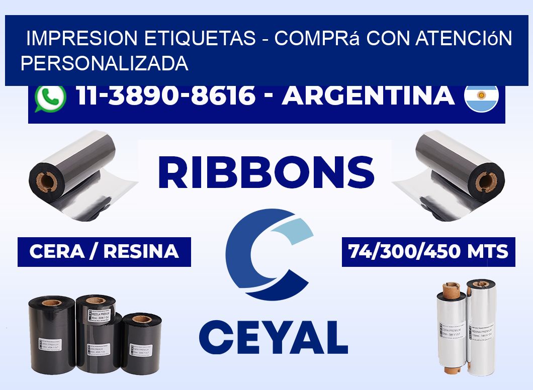 IMPRESION ETIQUETAS - Comprá con atención personalizada