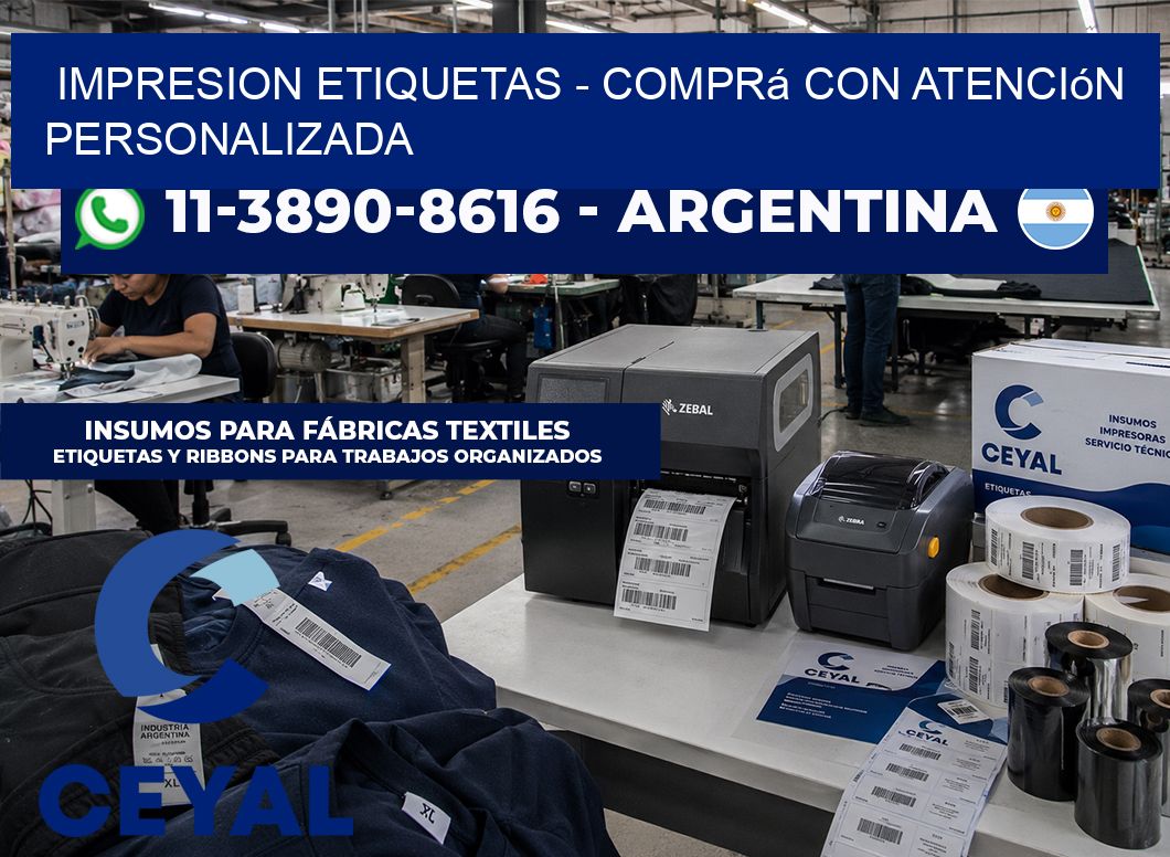 IMPRESION ETIQUETAS – Comprá con atención personalizada