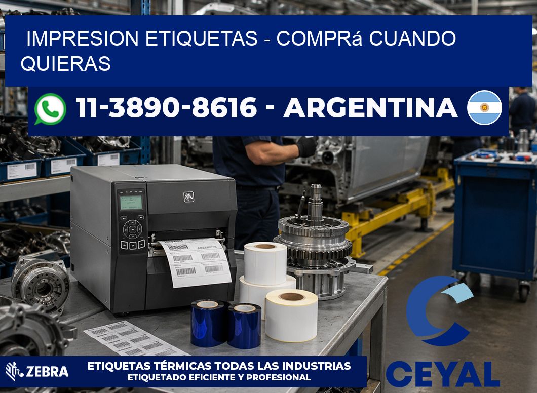 IMPRESION ETIQUETAS - Comprá cuando quieras