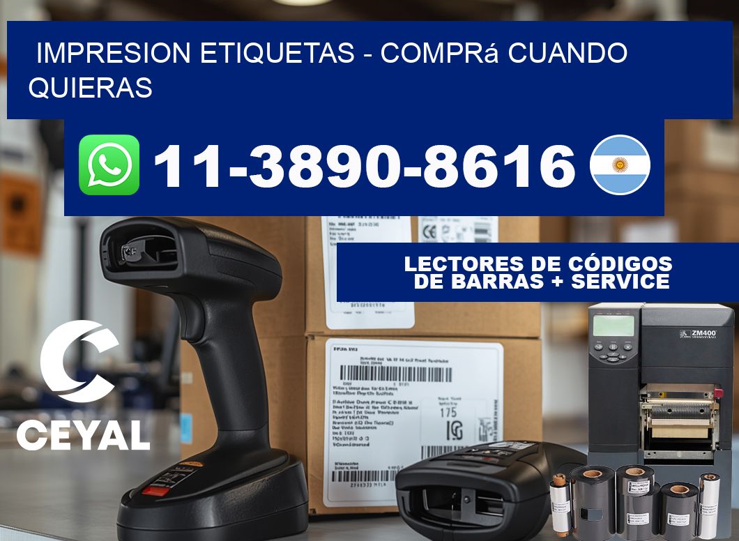 IMPRESION ETIQUETAS - Comprá cuando quieras