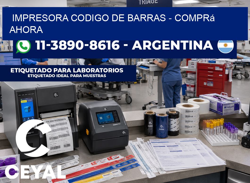 IMPRESORA CODIGO DE BARRAS - Comprá ahora