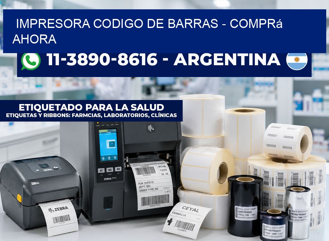 IMPRESORA CODIGO DE BARRAS - Comprá ahora