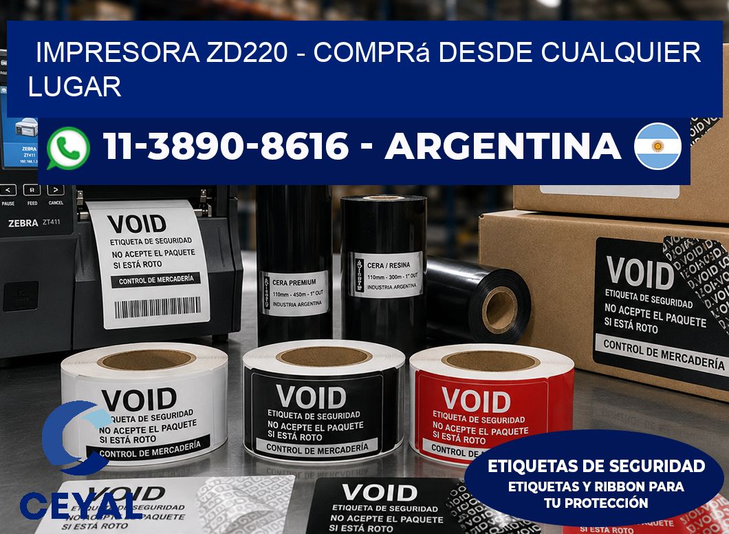IMPRESORA ZD220 – Comprá desde cualquier lugar