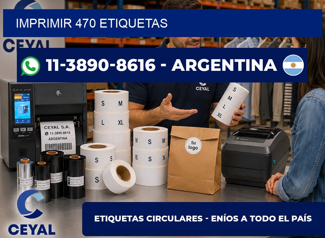 IMPRIMIR 470 ETIQUETAS